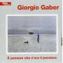 Giorgio Gaber - E Pensare Che C'era Il Pensiero