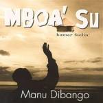 Manu Dibango - Mboa' Su (Kamer Feelin')