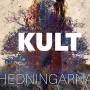 Hedningarna - Kult