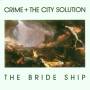 Crime & The City Solution - The Bride Ship