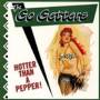 The Go Getters - Hotter Than Pepper