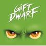 Giftdwarf - Giftdwarf