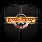 Razzmattazz - Rock Or Die