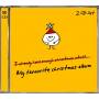 Various - My Favourite Christmas Album