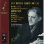 Halle Orchestra / John Barbirolli - Berlioz Debussy Ravel-symphonie Fantastique La Mer