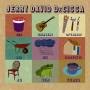 Jerry David Decicca - The Unlikely Optimist and His Domestic Adventures