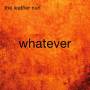 The Leather Nun - Whatever