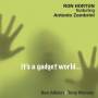 Ron Horton - It's A Gadget World