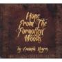 Amanda Rogers - Hope From The Forgotten Woods