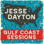Jesse Dayton - Gulf Coast Sessions (Coloured Vinyl LP)