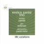 Enrico Trio Zanisi - Life Variations