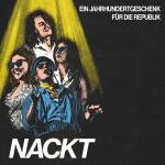 Nackt - Ein Jahrhundertgeschenk Fr Die Republik