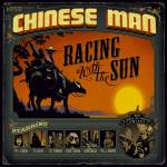 Chinese Man - Racing With The Sun/Remix With The Sun (Ltd Marble