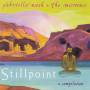 Gabrielle Roth - Stillpoint-A Compillation