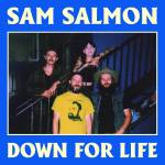 Sam Salmon - Down for Life