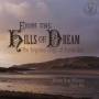 Jeremy Huw Williams & Paula Fan - From The Hills Of Dream