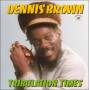 Dennis Brown - Tribulation Times