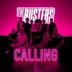 The Busters - Calling (Neon-Pink Edition)