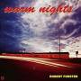 Robert Forster - Warm Nights (Re-issue)