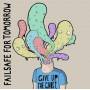 Failsafe For Tomorrow - Give up your Ghost