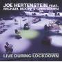 Joe Hertenstein / Michael moore & Greg Cohen - Live During Lockdown