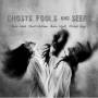 Webb / Wickham / Wyatt / Waye - Ghosts,Fools and Seers