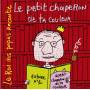 Vincent Malone - Le Petit Chaperon De Ta Couleur