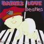 Judson Mancebo - Babies Love: Beatles