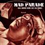 Mad Parade - Real Horror Show (demos 1982-83)