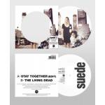 Suede - Stay Together / The Living Dead (Picture 7inch)