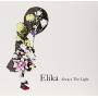 Elika - Always The Light