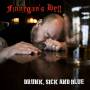 Finnegans Hell - Drunk,Sick And Blue