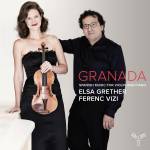 Elsa Grether / Ferenc Vizi - Granada - Spanish Music for Violin and Piano