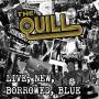 The Quill - Live, New, Borrowed, Blue (CD Digipak)
