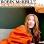 Robin McKelle - Impressions Of Ella (Digipak)