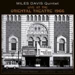 Davis Quintet Miles - Live At The Oriental Theatre 1