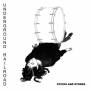 Underground Railroad - Sticks & Stones