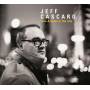 Jeff Cascaro - Love & Blues In The City