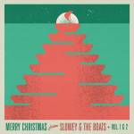 Slowey And The Boats - Merry Christmas From Slowey and The Boats