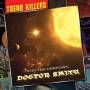 Doctor Smith - Into The Unknown