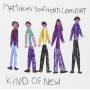 Matthews Southern Comfort - Kind Of New