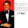 Buddy Greco - It Is Magic