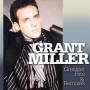 Grant Miller - Greatest Hits & Remixes
