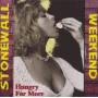 Stonewall Weekend - Hungry For More