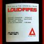 LOUD PIPES - The Down Hill Blues