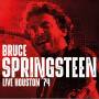 Bruce Springsteen - Live...Houston '74