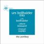 Urs Bollhalder Trio - The Portkey