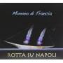 Mimmo Di Francia - Rotta Su Napoli