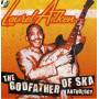 Laurel Aitken - Anthology-The Godfather Of Ska