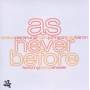 E. Pieranunzi / M. Johnson / J. Feat. Wheele Baron - As Never Before